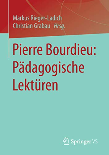 Pierre Bourdieu: Pädagogische Lektüren: Padagogische Lekturen