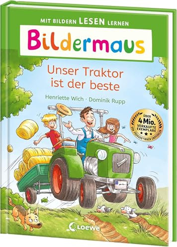 Bildermaus - Unser Traktor ist der beste: Mit Bildern lesen lernen - Ideal für die Vorschule und Leseanfänger ab 5 Jahren - Mit Leselernschrift ABeZeh