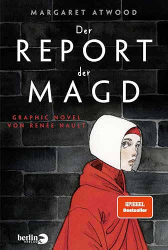 Der Report der Magd: Graphic Novel von Renée Nault | Das Buch zu „The Handmaid's Tale