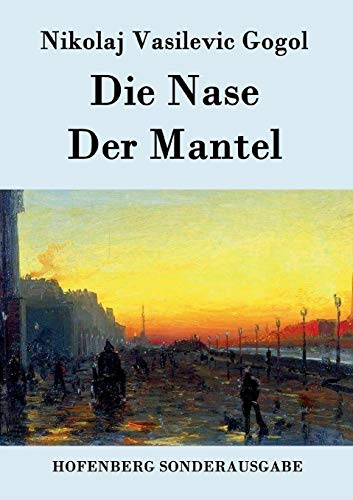 Die Nase / Der Mantel