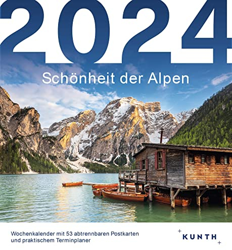 Schönheit der Alpen - KUNTH Postkartenkalender 2024: Hochwertiger Tischkalender mit 53 traumhaften Postkarten (auch zum Aufhängen) (KUNTH Postkartenkalender 52 Wochen)