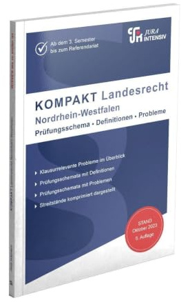 KOMPAKT Landesrecht - NRW: Auf knapp 100 Seiten: Probleme und Definitionen im Überblick (KOMPAKT: Grundsätzlich jeder Problembereich auf 2 Seiten dargestellt)