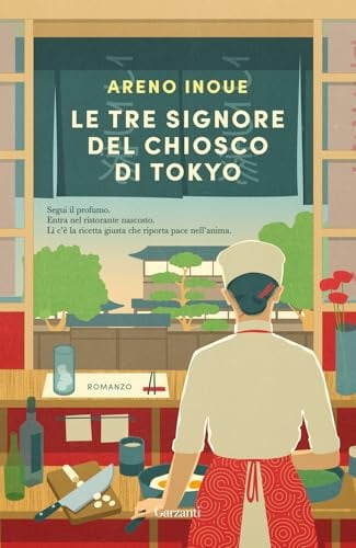 Le tre signore del chiosco di Tokyo (Narratori moderni)