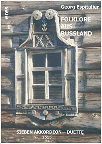 Folklore aus Russland : 7 Akkordeon- Duette nach russischen Melodien 2 Partituren