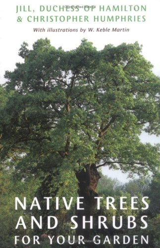 Native Trees and Shrubs for Your Garden