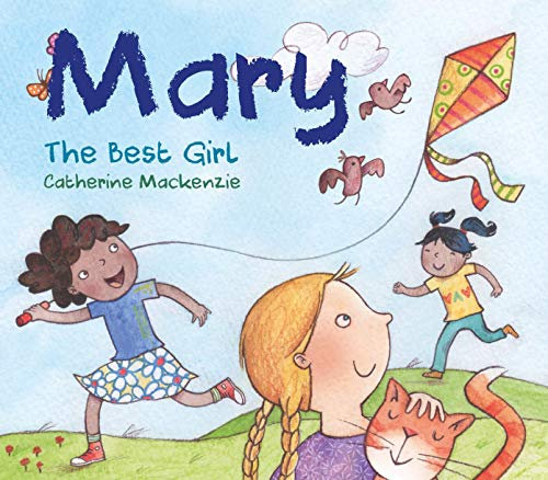Mary - the Best Girl (Bible Bestie)