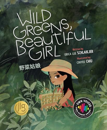 Wild Greens Beautiful Girl (Own Voices, Own Stories)