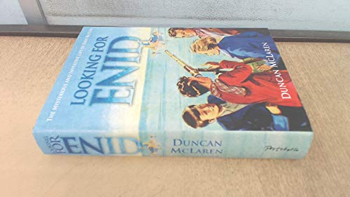 Looking for Enid: The Mysterious and Inventive Life of Enid Blyton