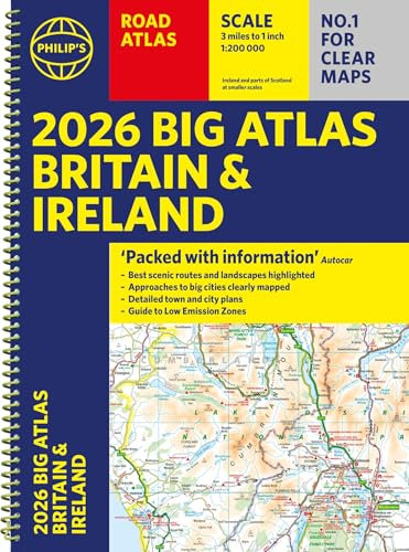 2026 Philip's Big Road Atlas of Britain & Ireland: (A3 Spiral Bound) (Philip's Road Atlases)
