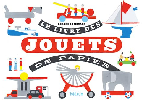 Le livre des jouets de papier