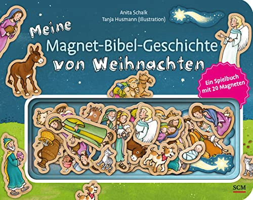 Meine Magnet-Bibel-Geschichte von Weihnachten: Ein Spielbuch mit 20 Magneten (Magnet-Bibel-Geschichten)