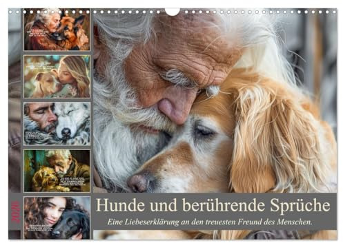 Hunde und berührende Sprüche (Wandkalender 2026 DIN A3 quer), CALVENDO Monatskalender: Zwölf Monate voller Hundeillustrationen und inspirierender ... und Ihren Alltag erhellen! (CALVENDO Tiere)