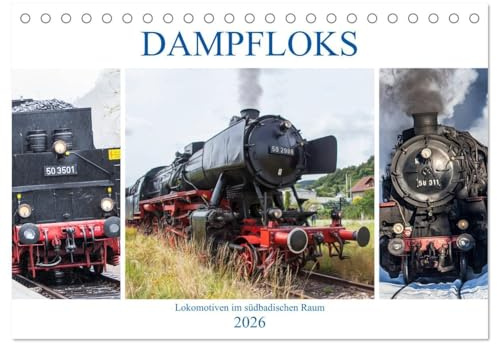 Dampfloks im südbadischen Raum (Tischkalender 2026 DIN A5 quer), CALVENDO Monatskalender: Nostalgische Loks (CALVENDO Technologie)