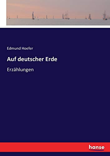 Auf deutscher Erde: Erzählungen