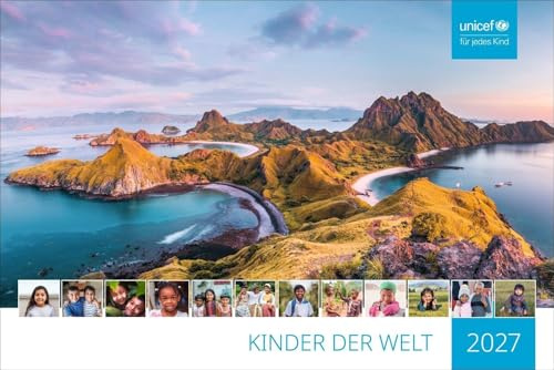 Unicef Posterkalender 2027: Format 45 x 30 cm. Foto-Wandkalender 2027. Unterstützen Sie das Kinderhilfswerk der Vereinten Nationen im Kampf gegen Kinderarmut