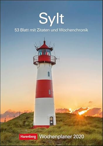 Sylt Wochenplaner. Wandkalender 2020. Wochenkalendarium. Spiralbindung. Format 25 x 35,5 cm: Wochenplaner, 53 Blatt mit Zitaten und Wochenchronik