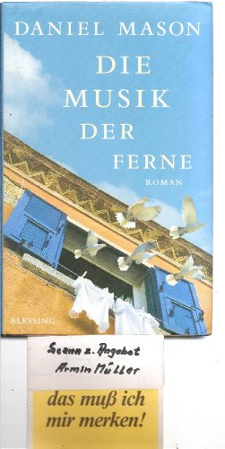 Die Musik der Ferne. Roman