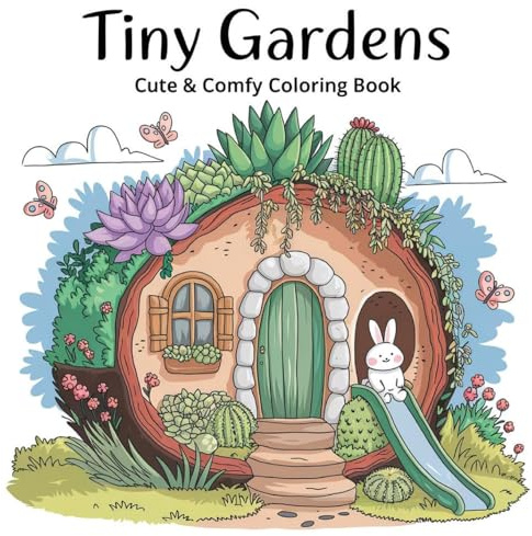 Tiny Gardens Bold & Easy Coloring Book for Women: Inspirational Coloring Book for Adults, Relaxation Coloring Book for Women, Charming Flower Coloring Books