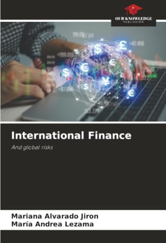 International Finance: And global risks