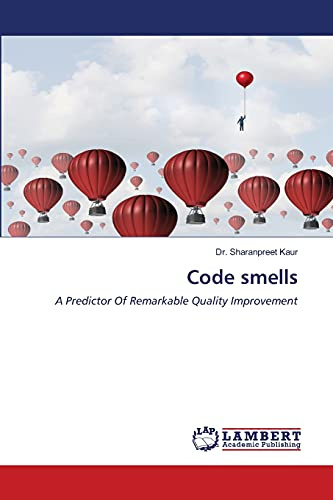 Code smells: A Predictor Of Remarkable Quality Improvement