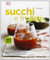 Succhi e frullati. Tante proposte con frutta e verdura anche per centrifugati e smoothie. Ediz. illustrata