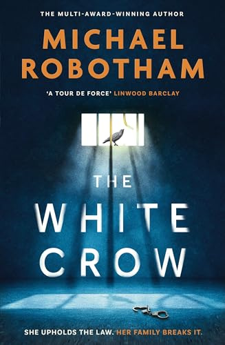 The White Crow: The astounding new thriller from the prize-winning author (Philomena McCarthy)