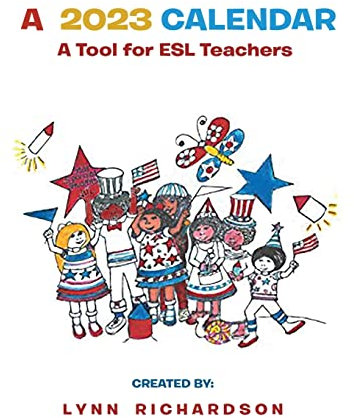 A 2023 Calendar: A Tool for ESL Teachers