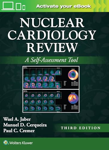 Nuclear Cardiology Review: Print + eBook with Multimedia: A Self-Assessment Tool