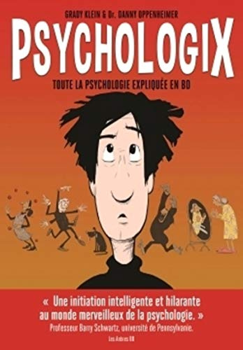 Psychologix: Toute la psychologie expliquée en BD