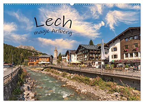 Lech - magic Arlberg (Wandkalender 2026 DIN A2 quer), CALVENDO Monatskalender: Entdecken Sie die Lecher Bergwelt immer wieder neu, ein Gebiet das ... zum Familienwandern ein. (CALVENDO Natur)