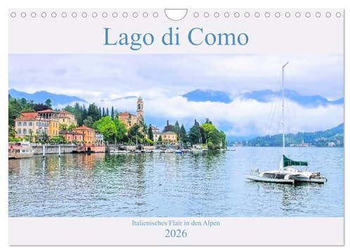 Lago di Como - Italienisches Flair in den Alpen (Wandkalender 2026 DIN A4 quer), CALVENDO Monatskalender: Der Comer See - einer der schönsten Seen Italiens (CALVENDO Orte)