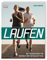Laufen: Das Trainingsbuch für Anfänger und Fortgeschrittene