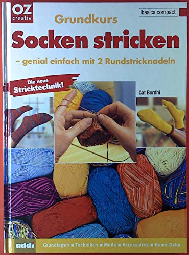 Grundkurs Socken stricken: Genial einfach mit 2 Rundstricknadeln (basics compact)