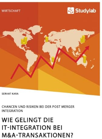 Wie gelingt die IT-Integration bei M&A-Transaktionen? Chancen und Risiken bei der Post Merger Integration