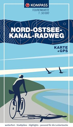 KOMPASS Fahrrad-Tourenkarte Nord-Ostsee-Kanal-Radweg 1:50.000: Von Brunsbüttel bis Kiel. GPX-Datei zum Download, Leporello Karte, reiß- und wetterfest