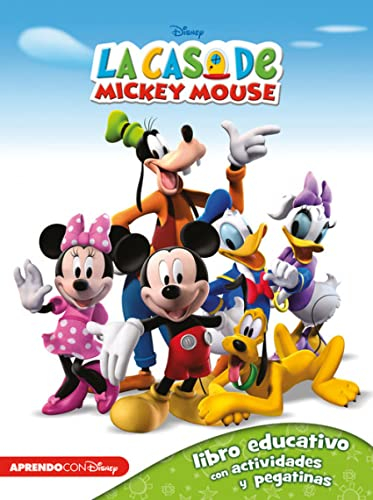 La casa de Mickey Mouse (Libro educativo Disney con actividades y pegatinas)
