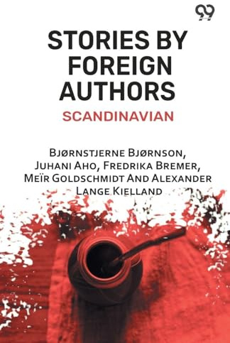 Stories By Foreign Authors: Scandinavian