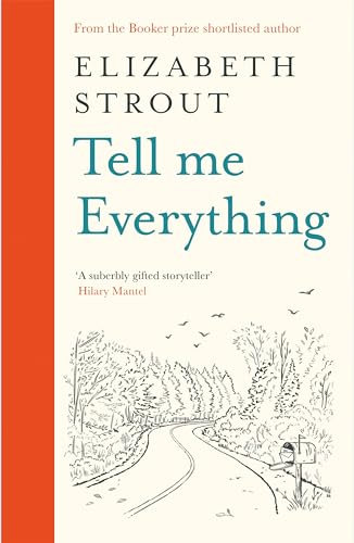 Tell Me Everything: Shortlisted for the Women’s Prize for Fiction 2025 (Lucy Barton, 5)