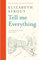 Tell Me Everything: From the Booker-shortlisted author (Lucy Barton, 5)