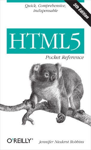 HTML5 Pocket Reference 5ed: Quick, Comprehensive, Indispensable (Pocket Reference (O'Reilly))