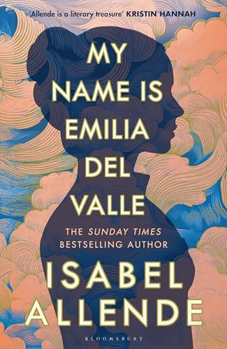My Name is Emilia del Valle: 'A spellbinding masterpiece' Santa Montefiore