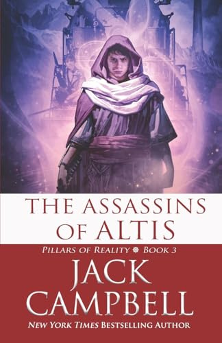 The Assassins of Altis: Volume 3 (Pillars of Reality)