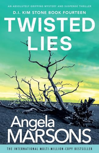 Twisted Lies: An absolutely gripping mystery and suspense thriller (Detective Kim Stone)