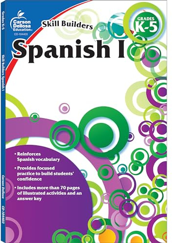 Carson Dellosa Skill Builders K-5 Spanish Workbook, Alphabet, Vocabulary, Sight Words, Numbers, and More, Kindergarten to 5th Grade Classroom or Homeschool Curriculum