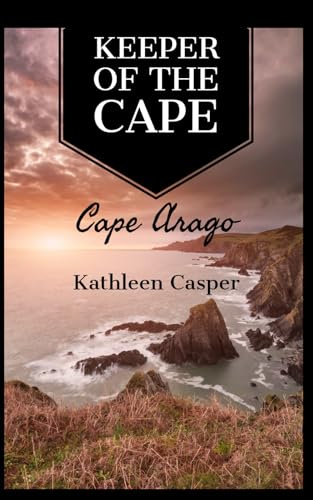 Keeper of the Cape: Cape Arago
