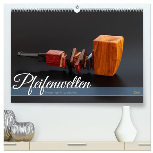 Pfeifenwelten (hochwertiger Premium Wandkalender 2026 DIN A2 quer), Kunstdruck in Hochglanz: Ein Jahr voller Pfeifenleidenschaft: Erleben Sie die Welt für Pfeifenliebhaber (CALVENDO Kunst)