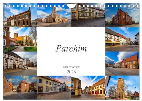 Parchim Impressionen (Wandkalender 2026 DIN A4 quer), CALVENDO Monatskalender: Zwölf einmalige Bilder der Kreisstadt Parchim (CALVENDO Orte)