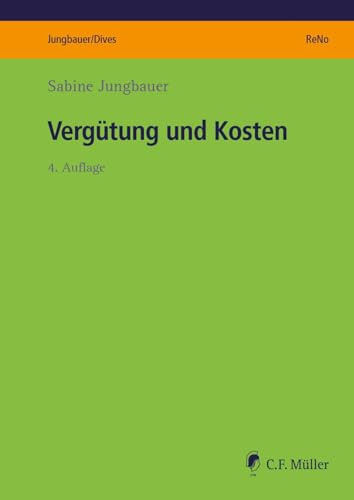 Vergütung und Kosten (ReNo Prüfungsvorbereitung)