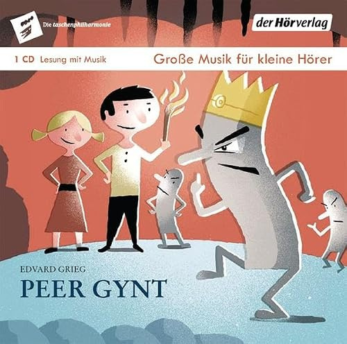 Peer Gynt: Die Taschenphilharmonie. Große Musik für kleine Hörer