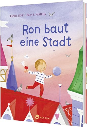 Ron baut eine Stadt: Kluges Bilderbuch über Fantasie, Konsum und Maßlosigkeit mit preisverdächtigen Illustrationen von Maja Kastelic